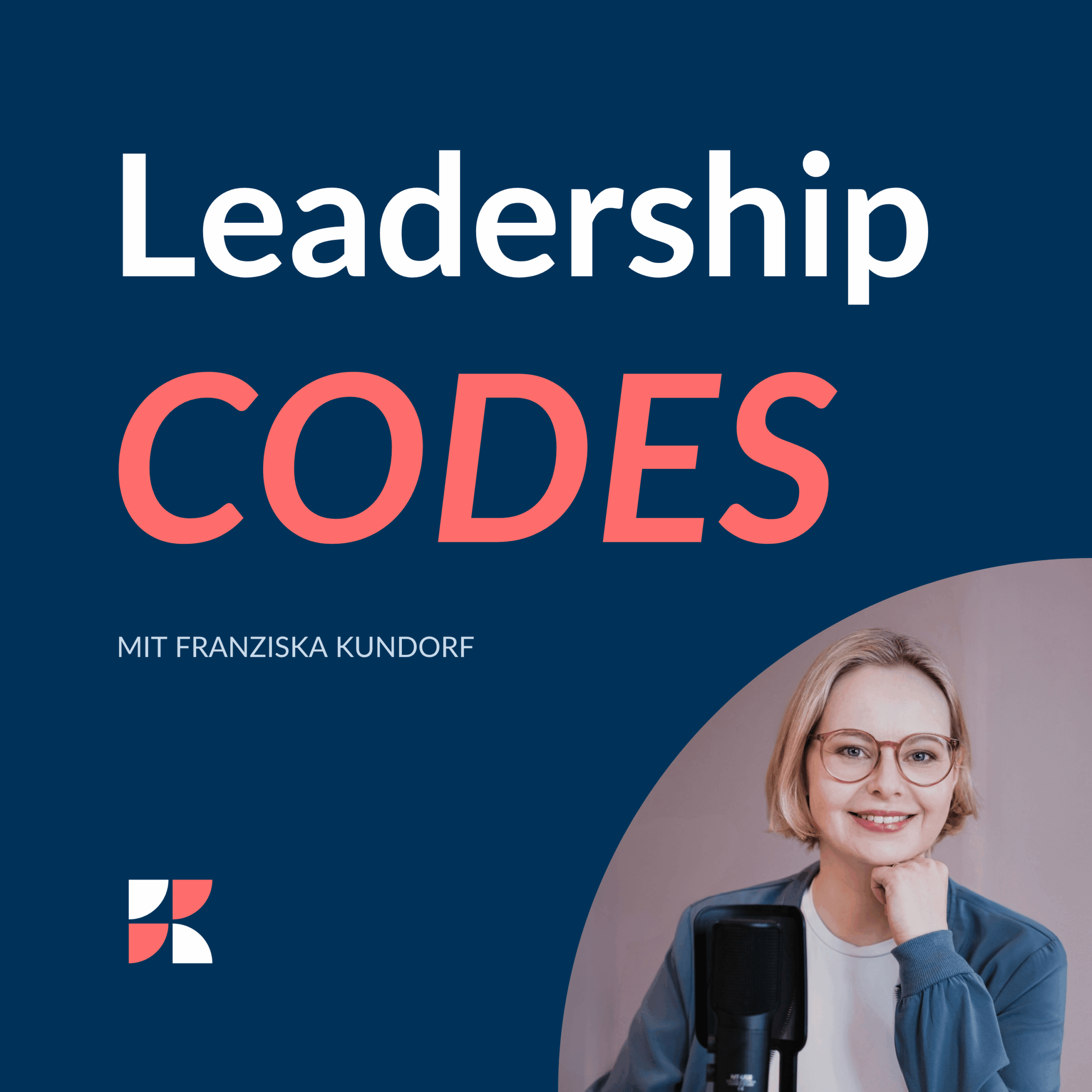 Leadership Codes – der Female Leadership Podcast